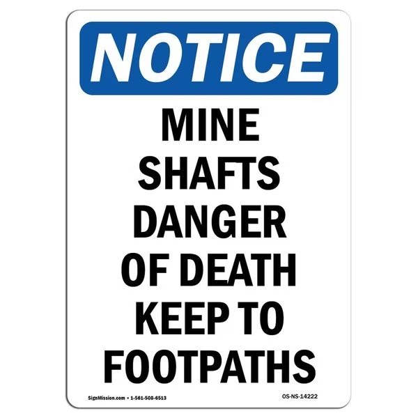 Safety Sign, OSHA Notice, 10